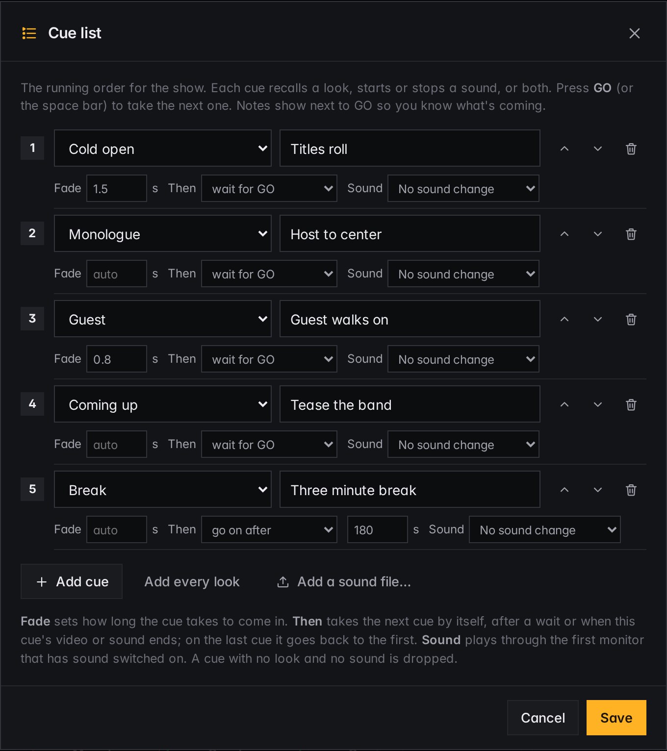 The cue list editor: five cues with fade times, follow-on settings and sound